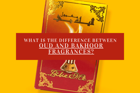 Infographic overlay asking 'What is the difference between Oud and Bakhoor fragrances?'